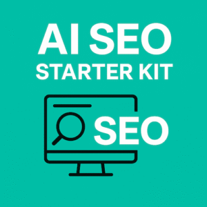 AI SEO starter Kit - get visible with a zero click search